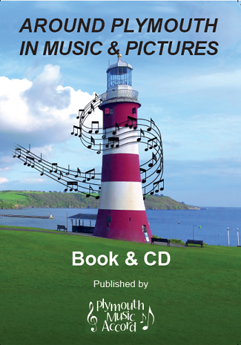 Around Plymouth in Music & Pictures